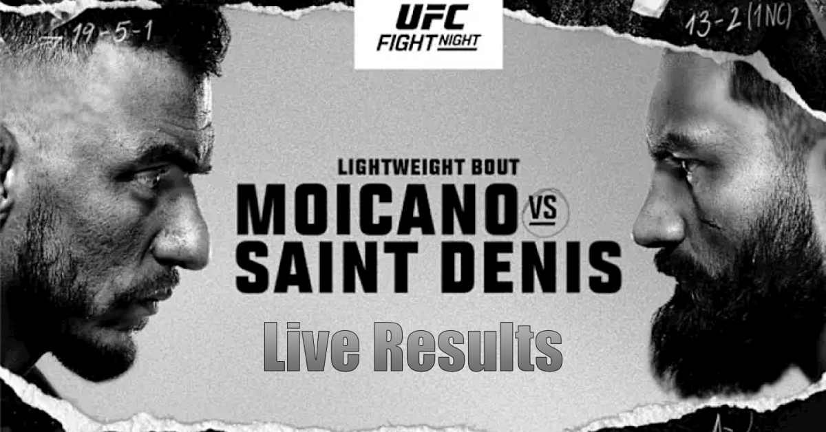 UFC Paris Moicano vs. Saint Denis live results UFC
