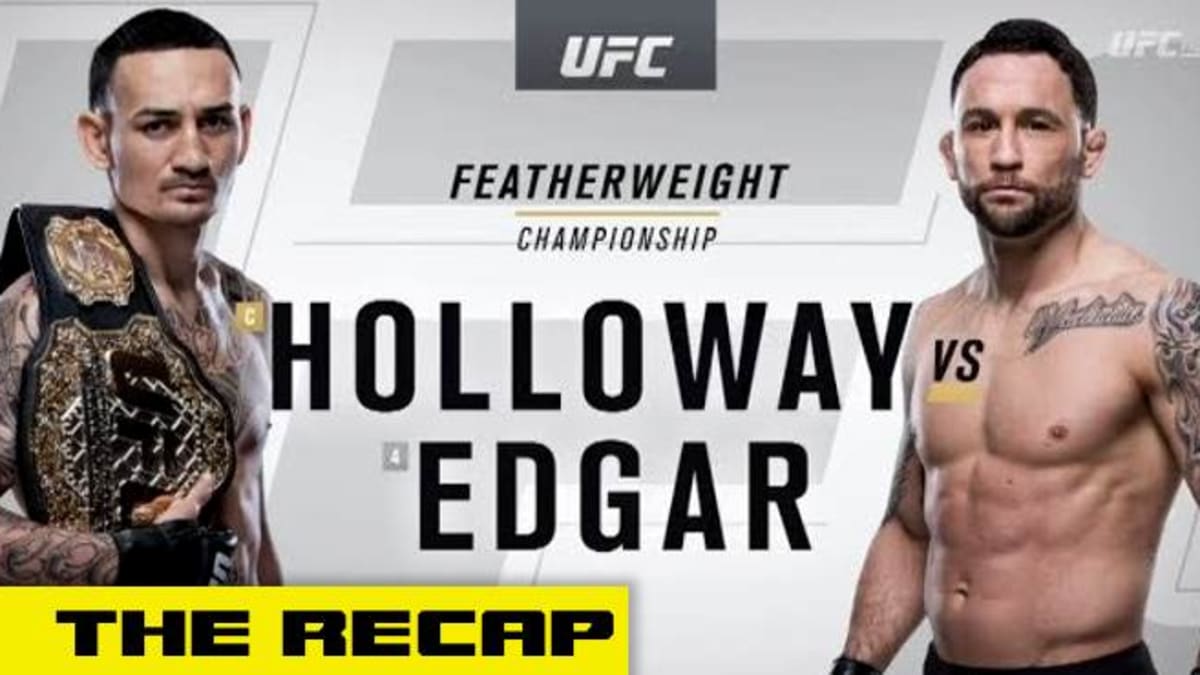 UFC 240 Max Holloway vs. Frankie Edgar fight recap video
