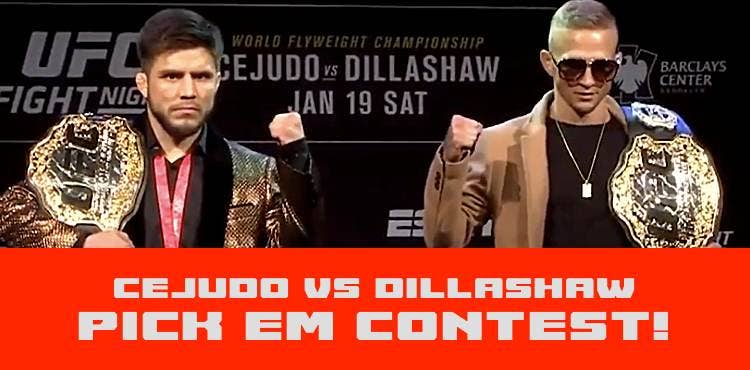 UFC Fight Night: Cejudo vs. Dillashaw Pick Em Contest! - MMAWeekly.com ...